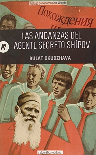 Las Andanzas del agente secreto Shipov