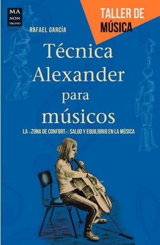 Tecnica Alexander para musicos