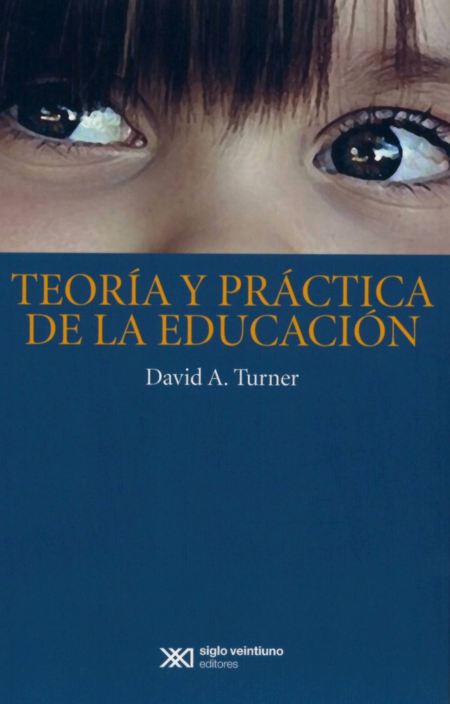 Teoria y practica de la educacion