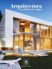 Arquitectura en clubes de campo 2017