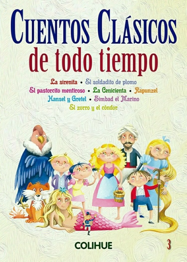 Cuentos clásicos de todo tiempo 3