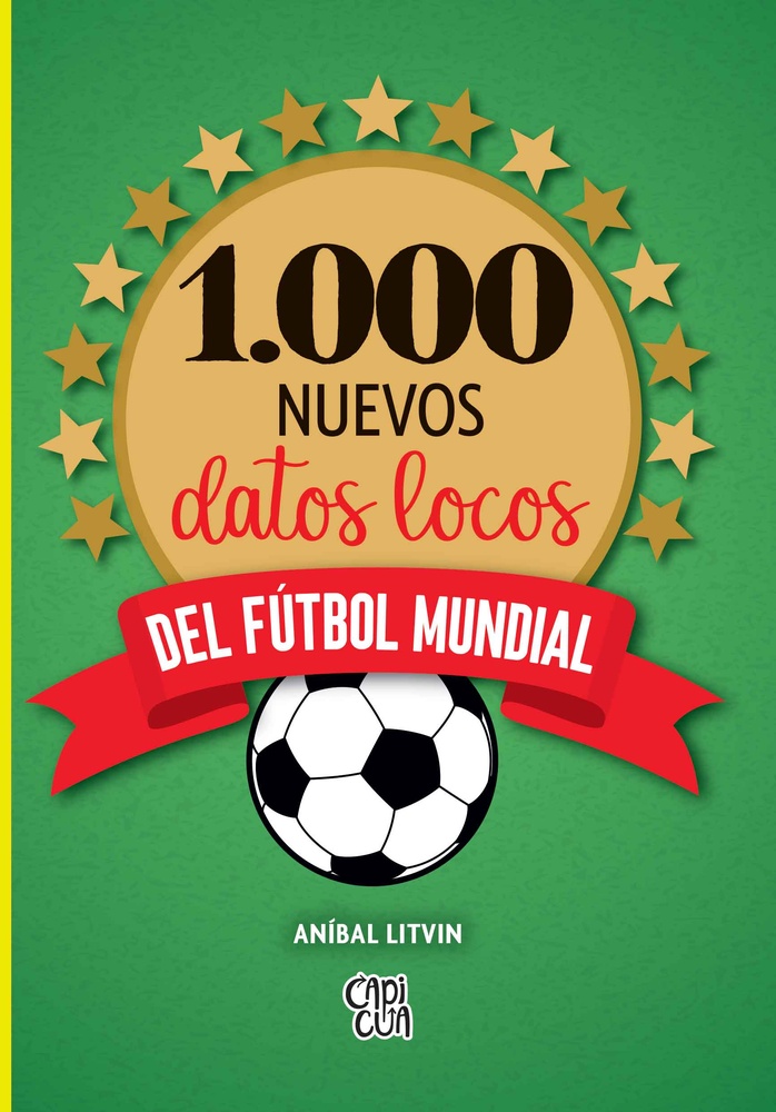 1000 nuevos datos locos del futbol mundial