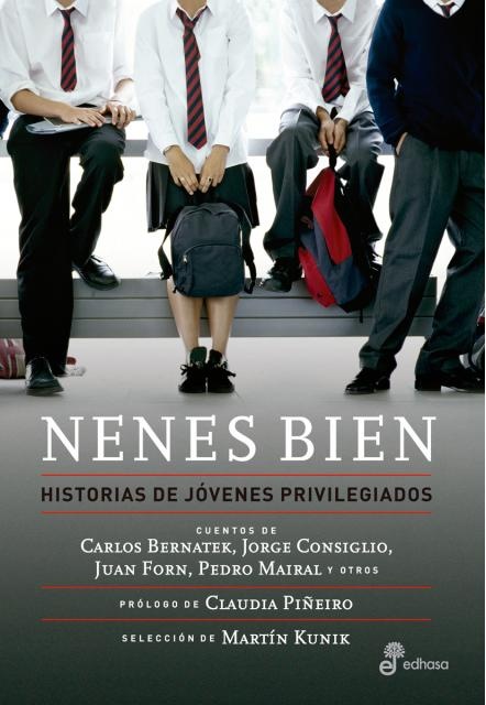 Nenes bien. Historias de jovenes privilegiados