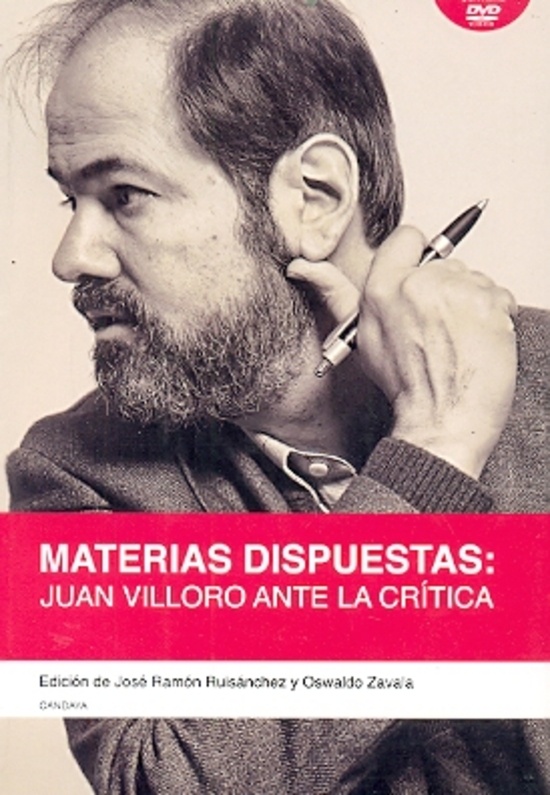 Materias dispuestas: Juan Villoro ante la critica