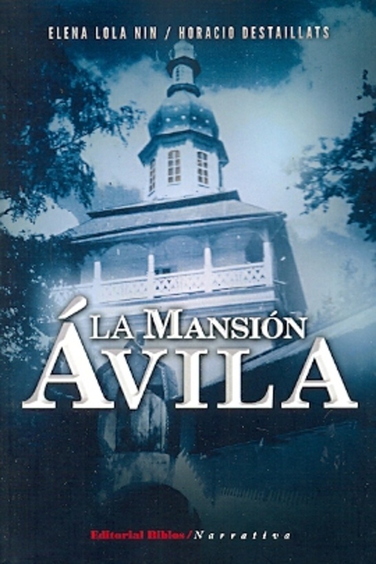 La mansion Avila