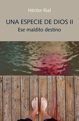 Una especie de dios II