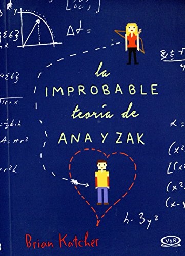 Improbable teoria de Ana y Zak