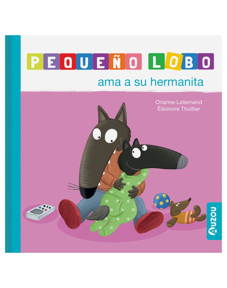 Pequeño Lobo ama a su hermanita