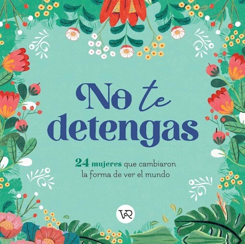 No te detengas