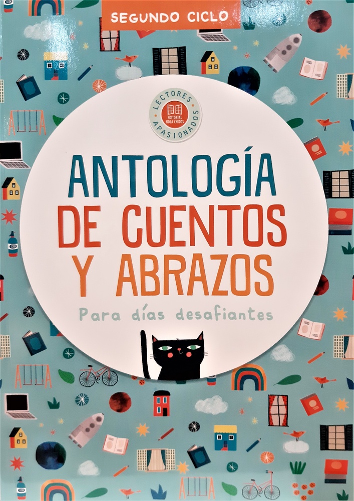 Antologia de cuentos y abrazos para dias desafiantes