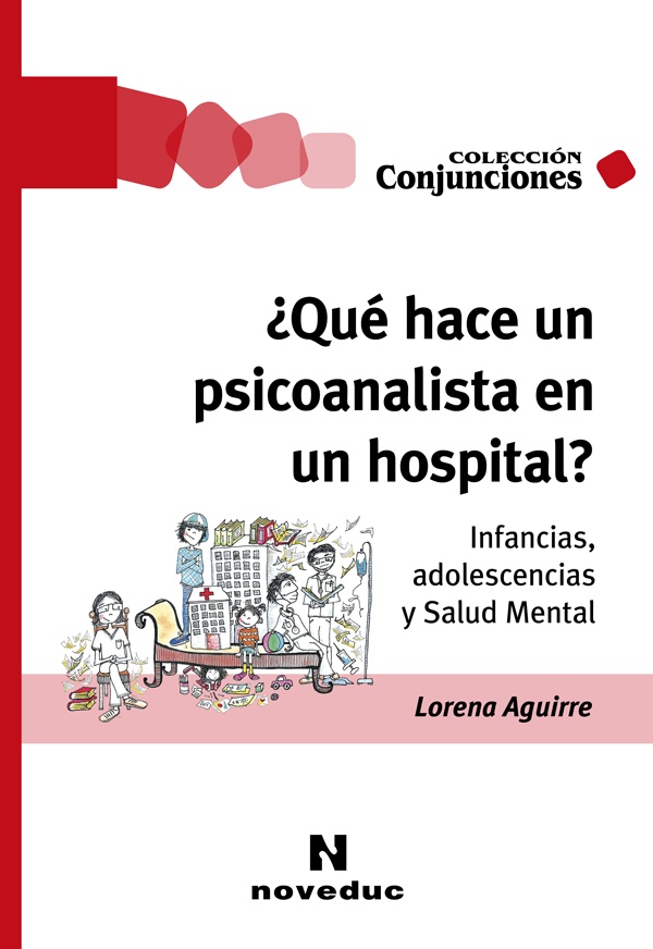 Qué hace un psicoanalista en un hospital?