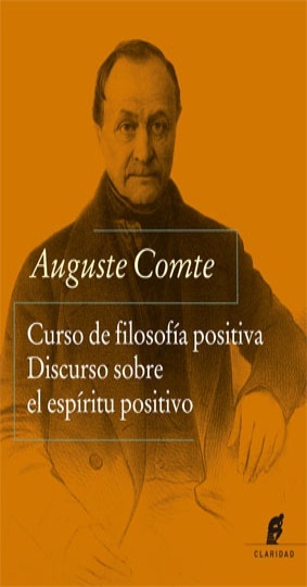 Curso de filosofia positiva Discurso sobre el espiritu positivo