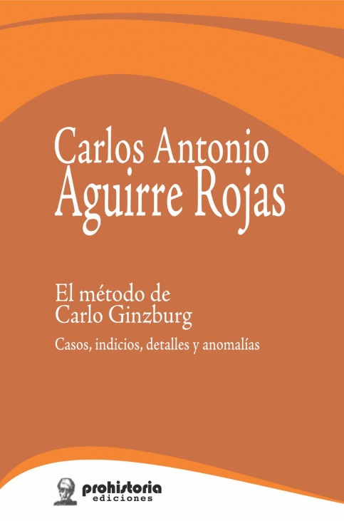 El Método de Carlo Ginzburg