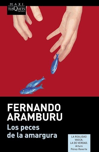 Los peces de la amargura