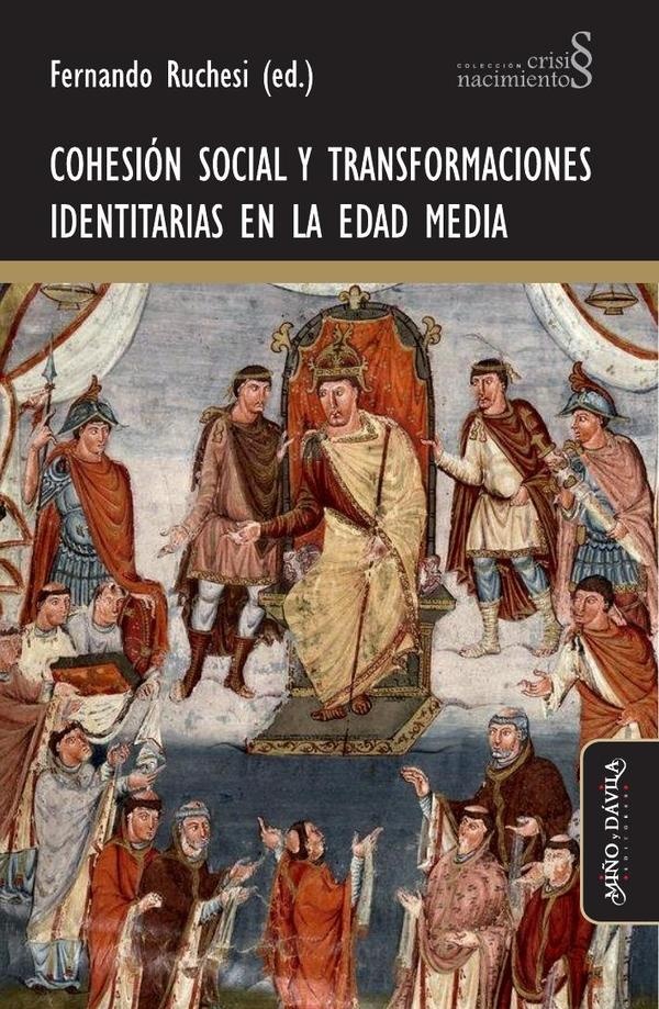 Cohesion social y transformaciones identitarias en la edad media