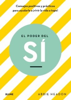 El Poder del si