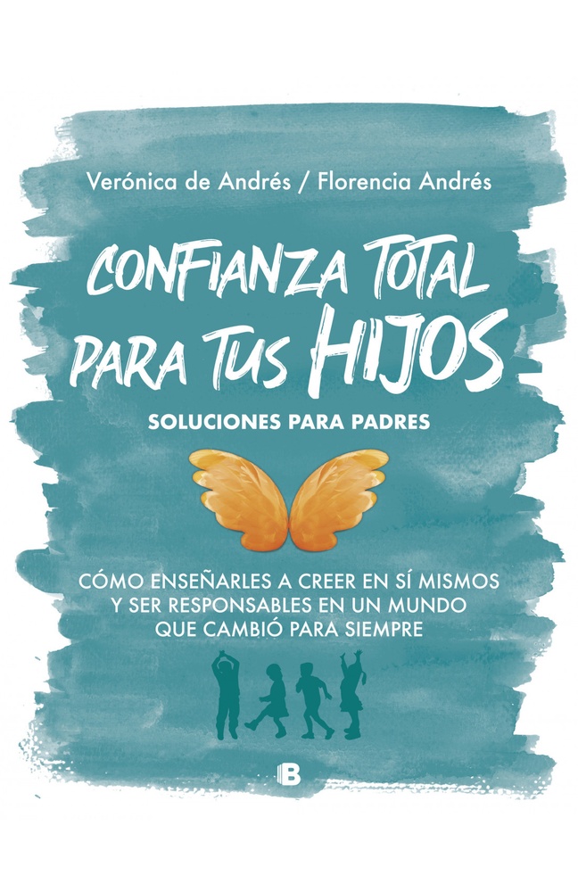 Confianza total para tus hijos