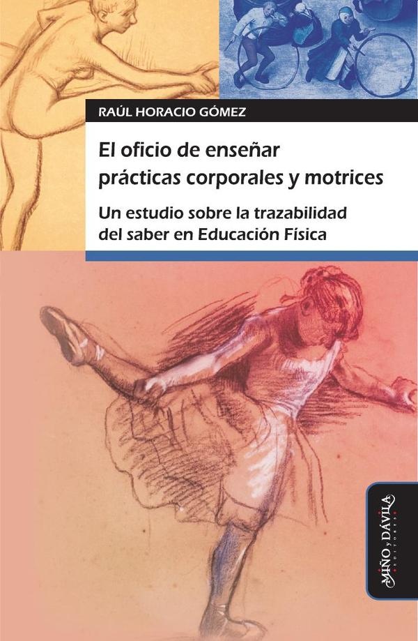 El oficio de enseñar practicas corporales y motrices