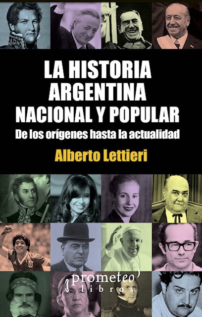 La Historia Argentina nacional y popular