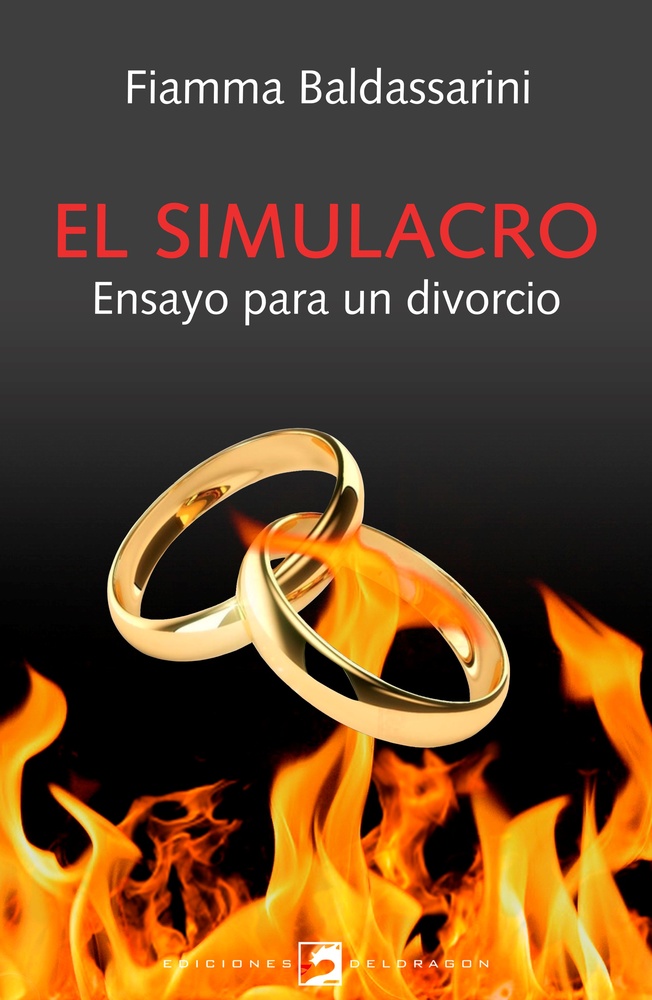 El simulacro. Ensayo para un divorcio