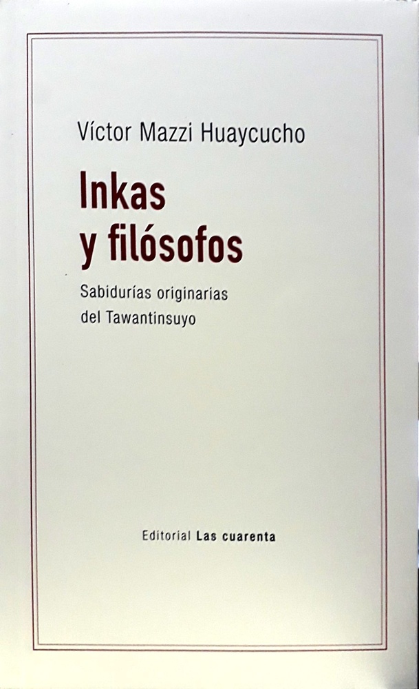 Inkas y filósofos