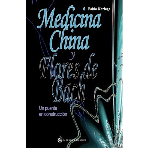 Medicina china y flores de Bach