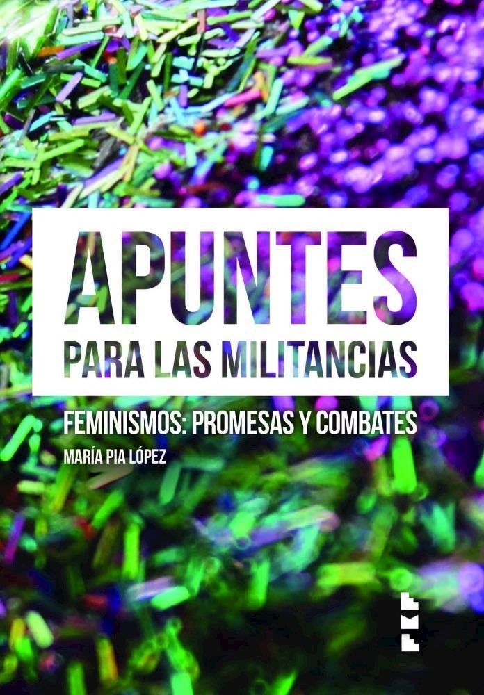 Apuntes para las militancias