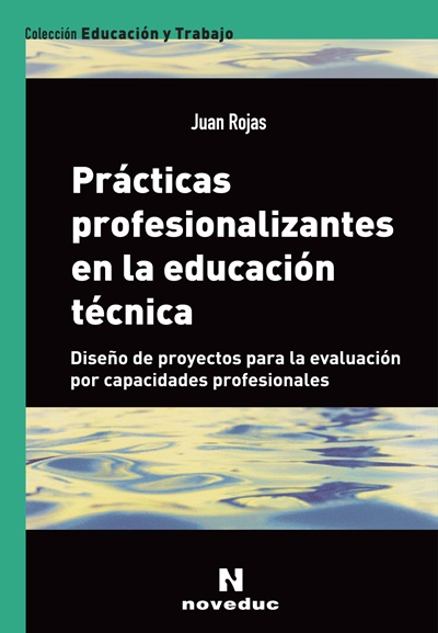 Practicas profesionalizantes en educacion tecnica