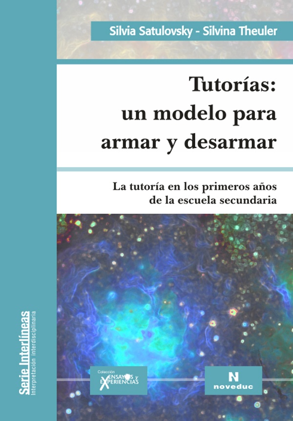 Tutorias: un modelo para armar y desarmar