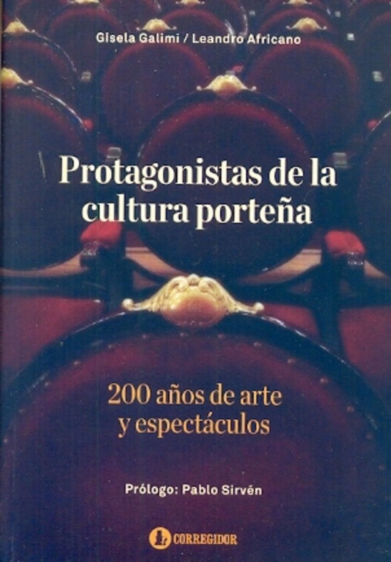 Protagonistas de la culturas porteña