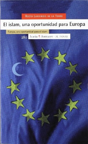 el islam.una oportunidad para europa