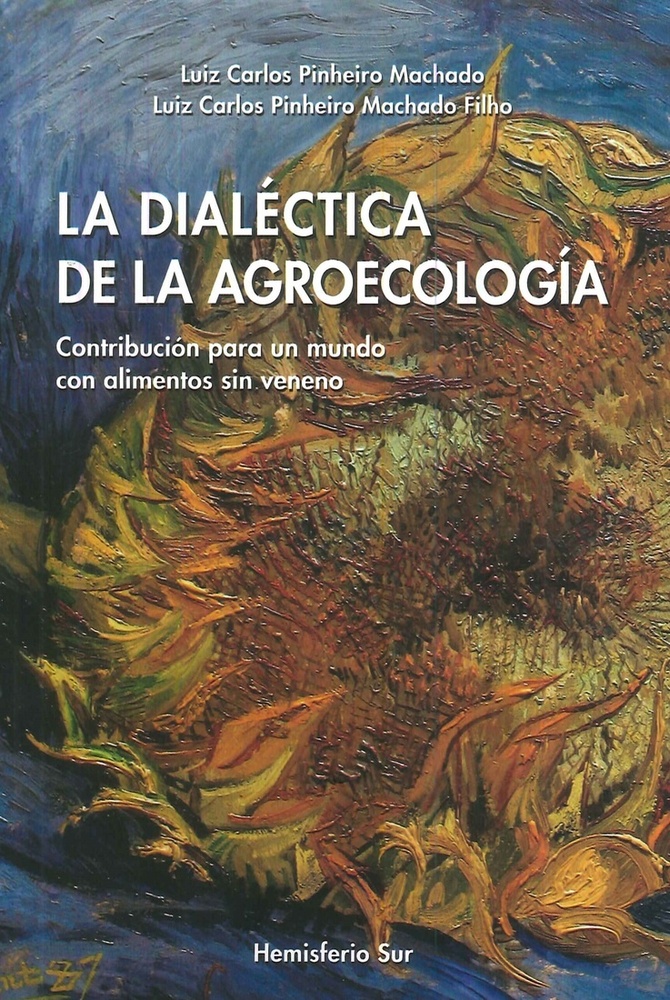 La dialéctica de la agroecología