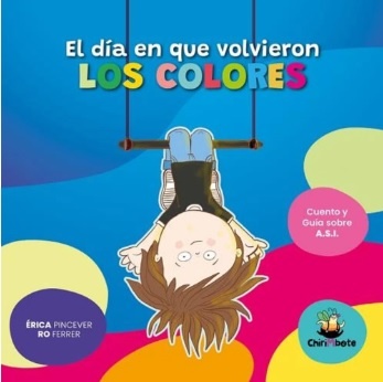 El dia que volvieron los colores