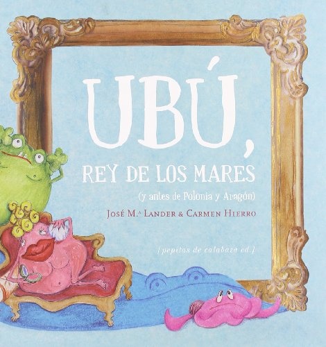 Ubu, rey de los mares