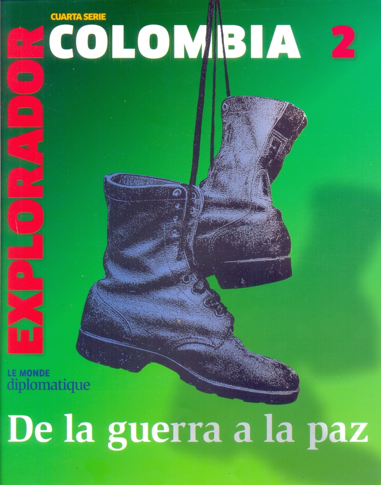 Colombia 2. De la guerra a la paz