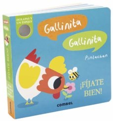 Gallinita, Gallinita fijate bien