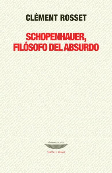 Schopenhauer, filosofo del absurdo