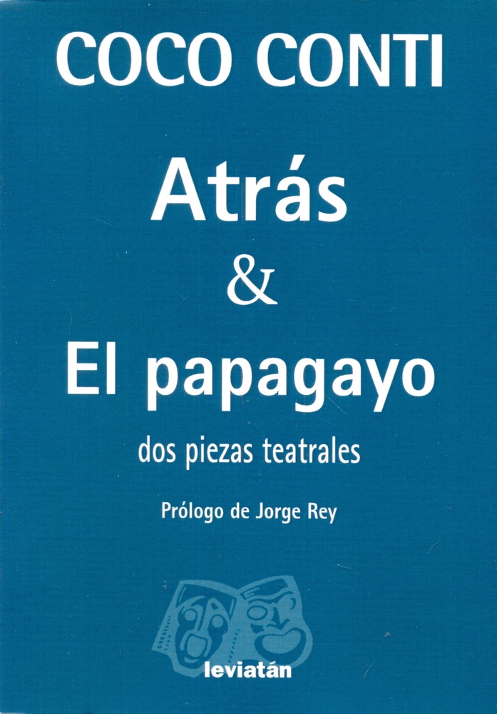 Atras y El Papagayo