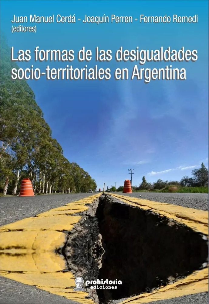 Las formas de las desigualdades socio-territoriales en Argentina