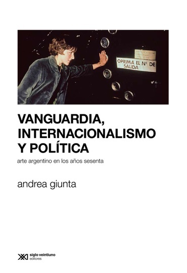 Vanguardia, internacionalismo y politica