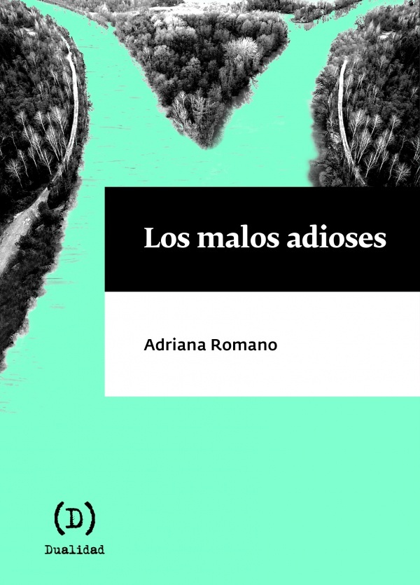 Los malos adioses