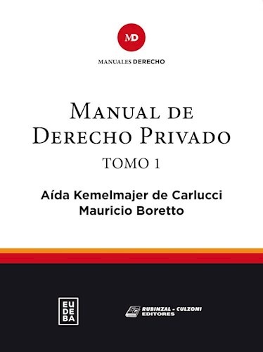 Manual de derecho privado Tomo 1