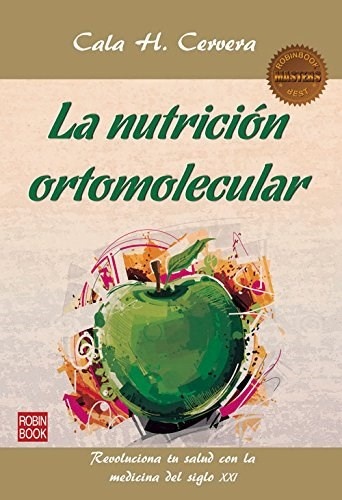 La nutricion ortomolecular