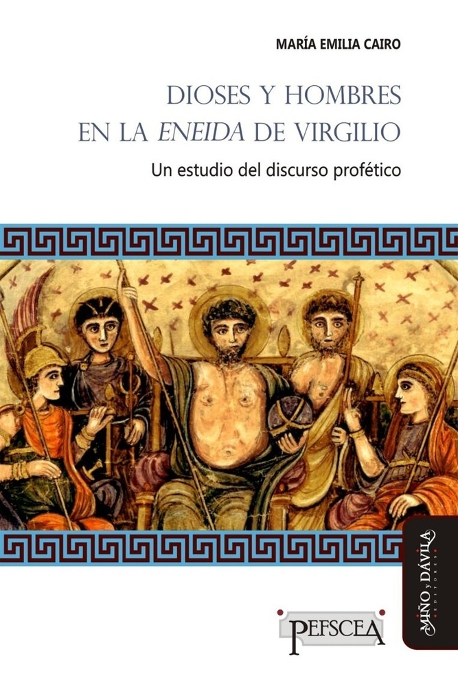 Dioses y hombres en La Eneida de Virgilio