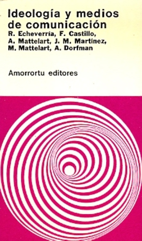 Ideologia y medios de comunicacion