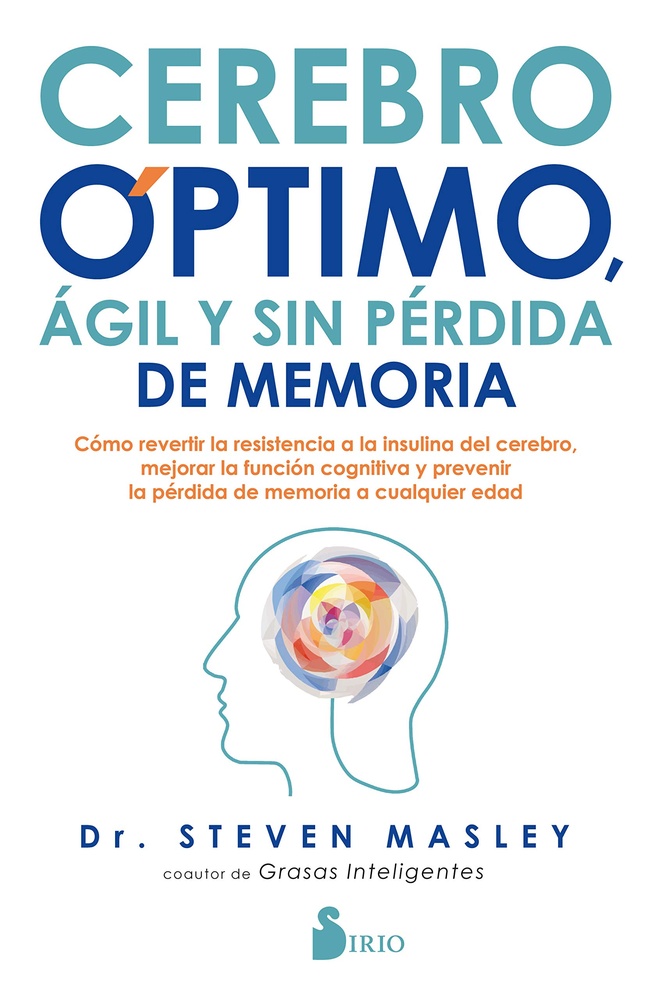 Cerebro optimo, agil y sin perdida de memoria