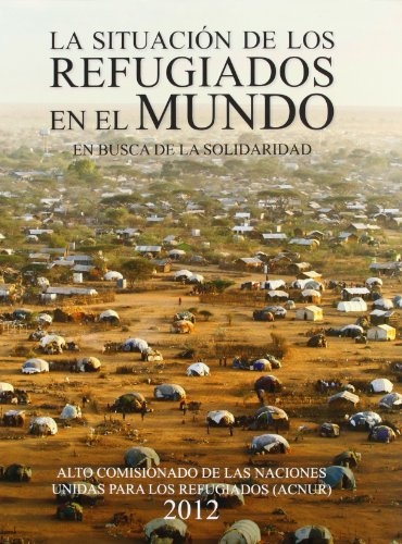 la situación de los refugiados en el mundo