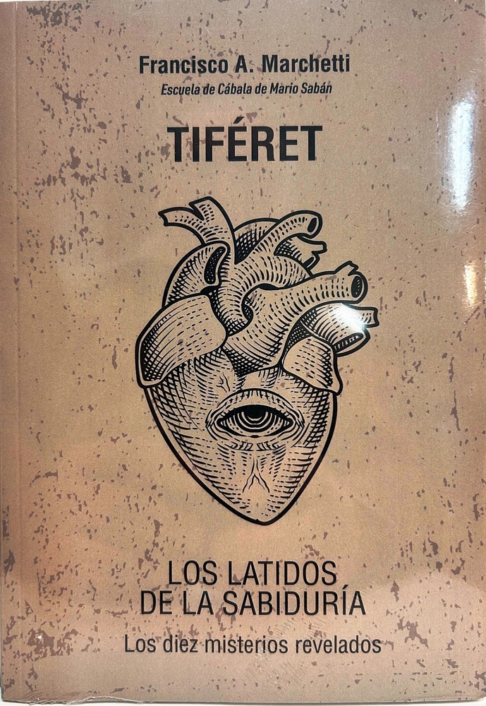 Tiferet. Los latidos de la sabiduria