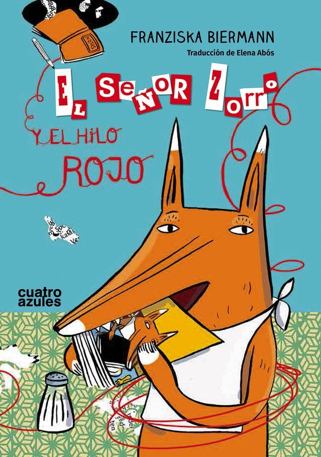 El Señor zorro y el hilo rojo