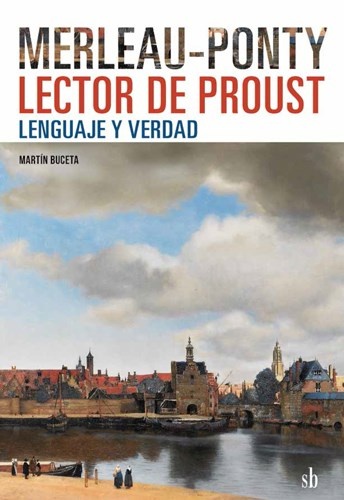 Merleau-Ponty lector de Proust